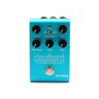 strymon CloudBurst リバーブ が素晴らしすぎる エフェクター